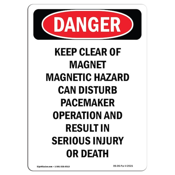 Safety Sign, OSHA Danger, 5" Height, Keep Clear Of Magnet Magnetic, Portrait, 10PK